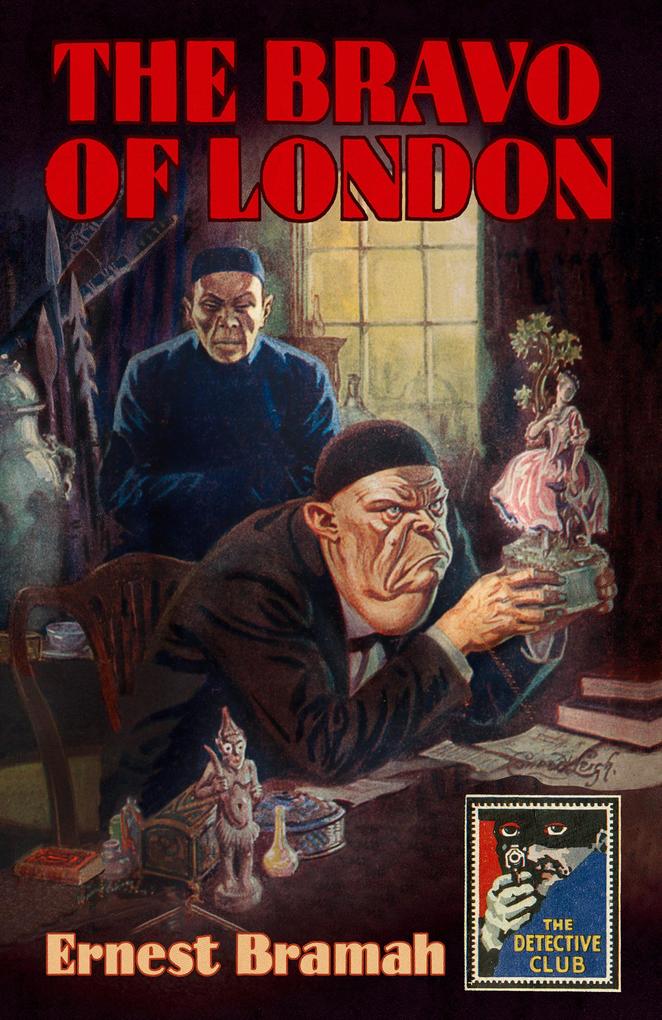 Produktbild: The Bravo of London | Ernest Bramah