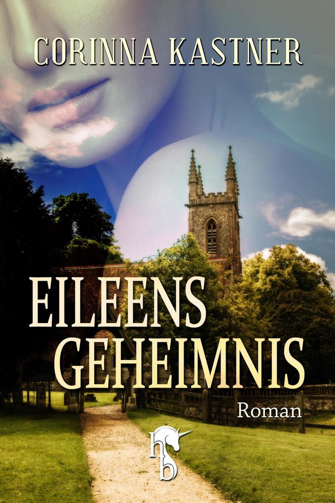 Produktbild: Eileens Geheimnis | Corinna Kastner