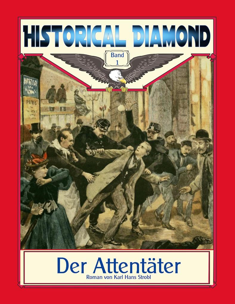 Produktbild: Der Attentäter | Karl Hans Strobl