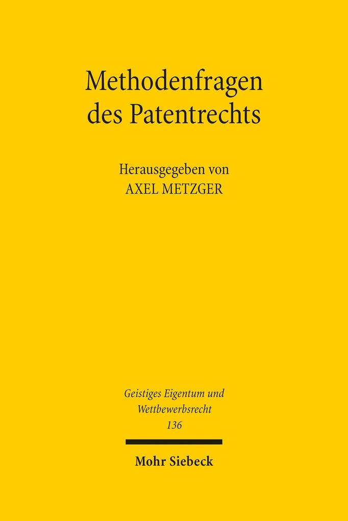 Produktbild: Methodenfragen des Patentrechts