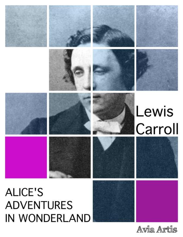 Produktbild: Alice's Adventures in Wonderland | Lewis Carroll