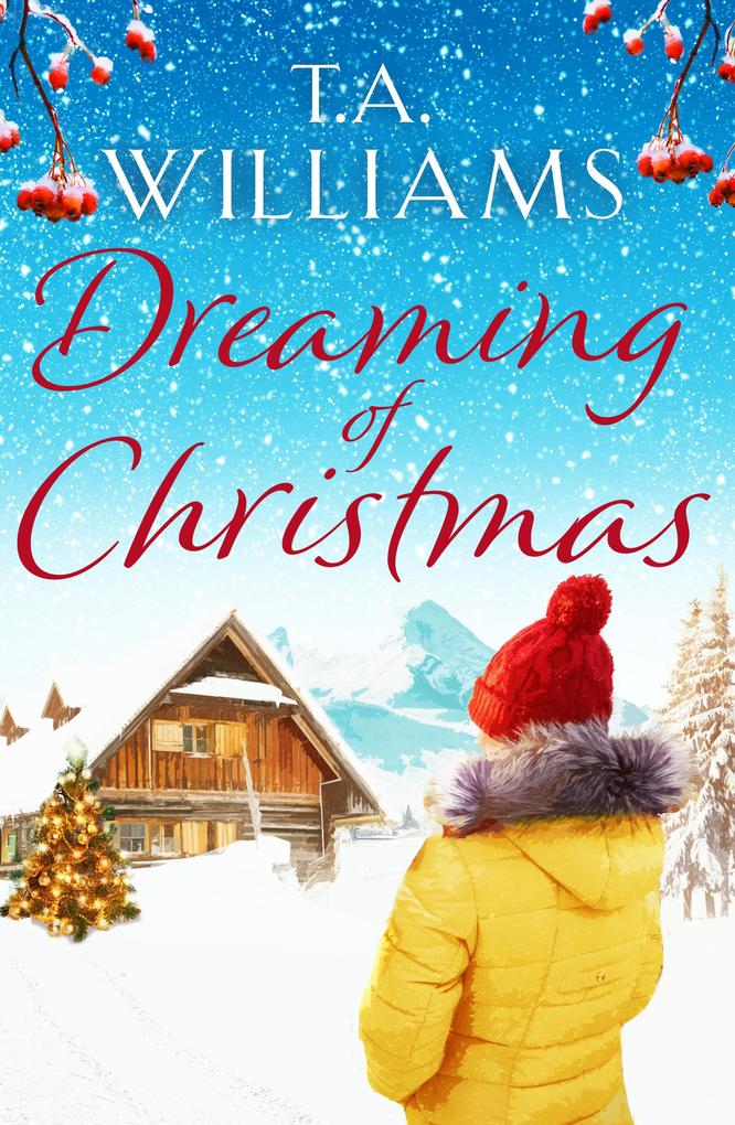 Produktbild: Dreaming of Christmas | T. A. Williams
