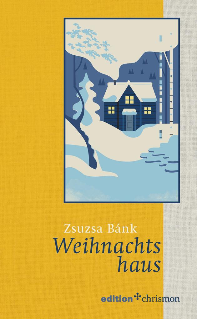 Produktbild: Weihnachtshaus | Zsuzsa Bánk