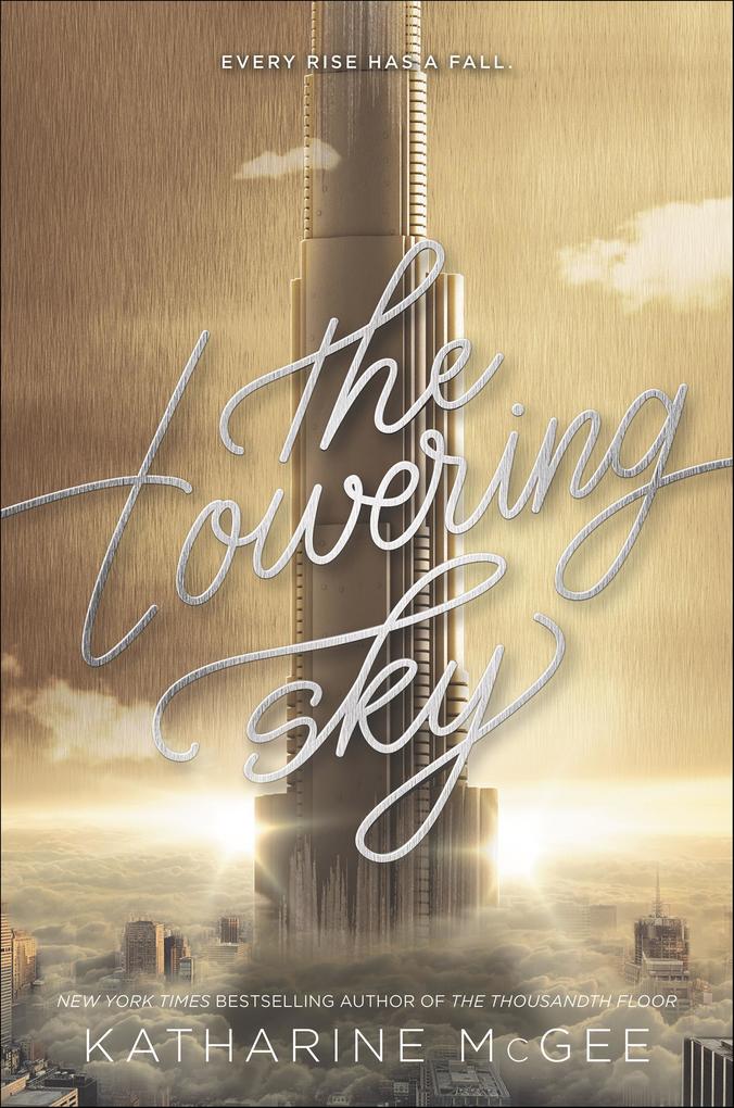 Produktbild: The Towering Sky | Katharine McGee