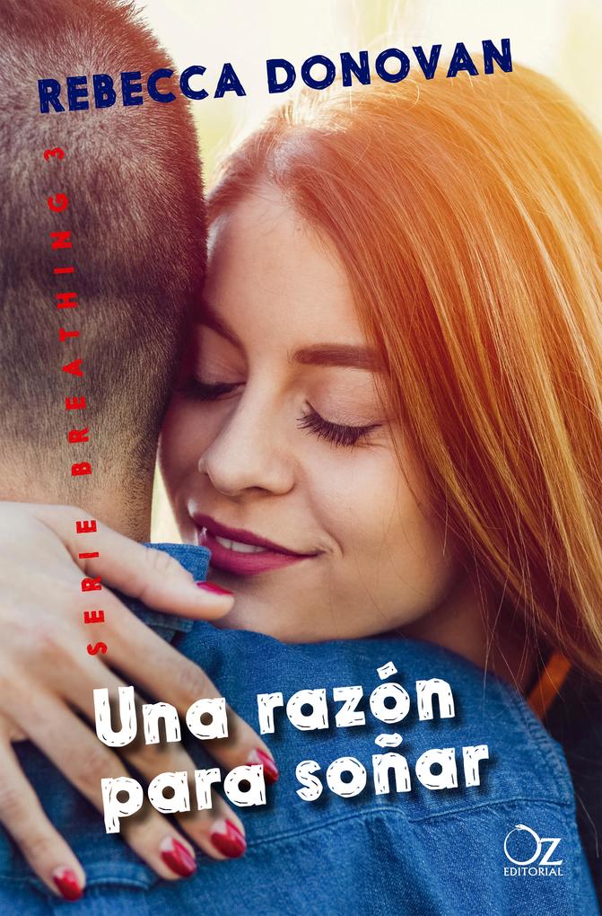 Produktbild: Una razón para soñar (Breathing 3) | Rebecca Donovan