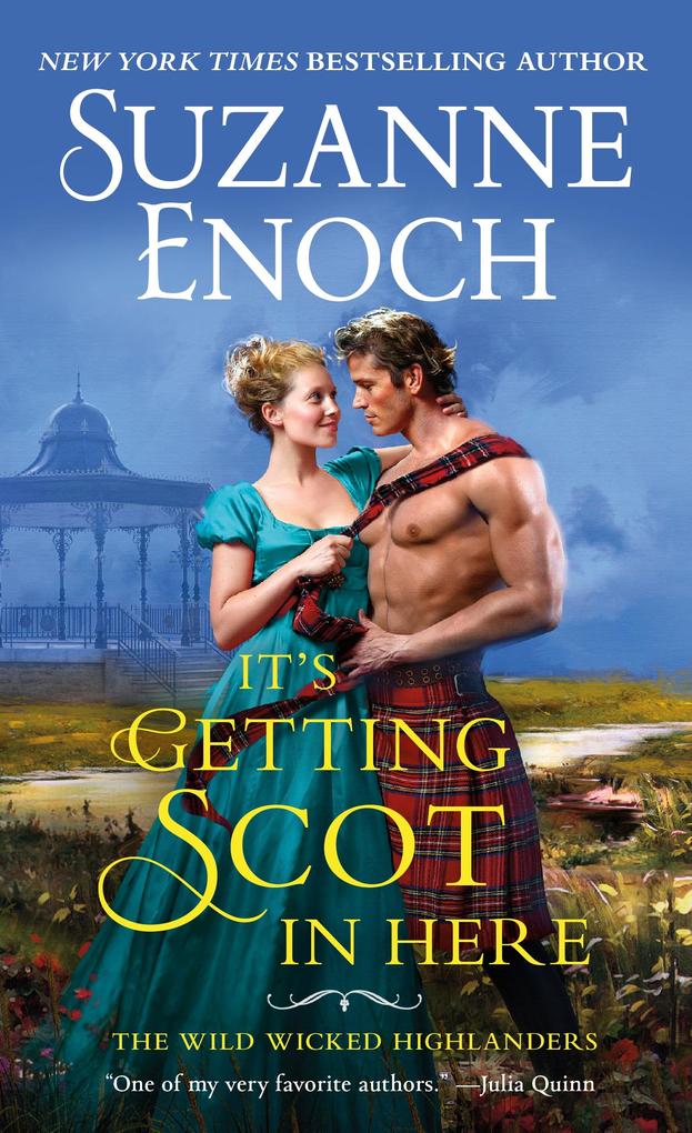 Produktbild: It's Getting Scot in Here | Suzanne Enoch