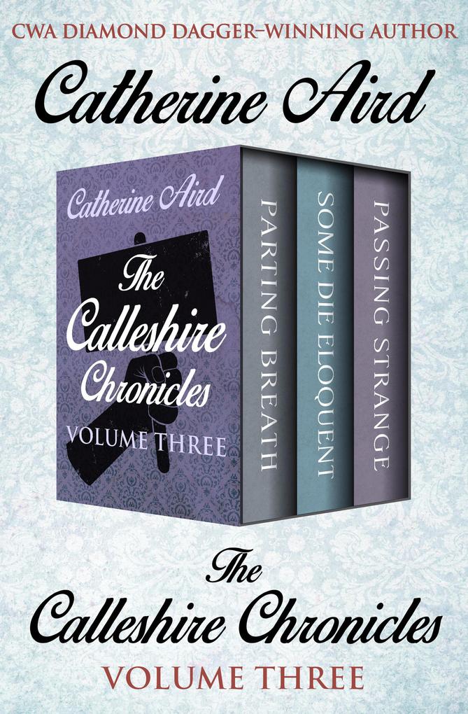 Produktbild: The Calleshire Chronicles Volume Three | Catherine Aird