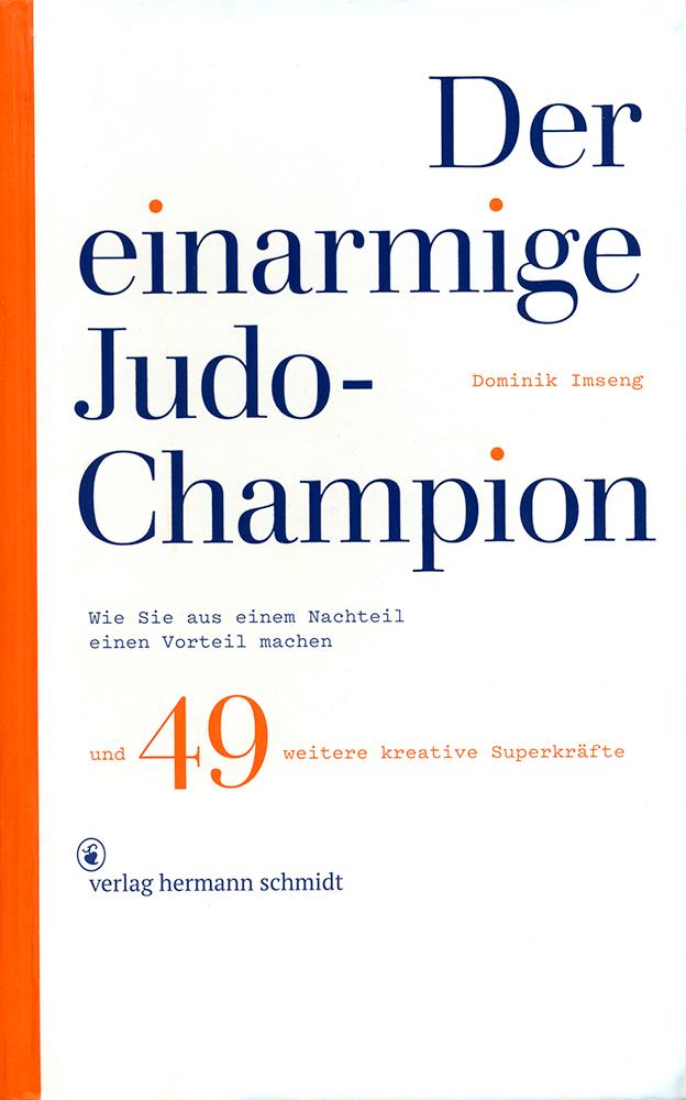 Produktbild: Der einarmige Judo-Champion | Dominik Imseng