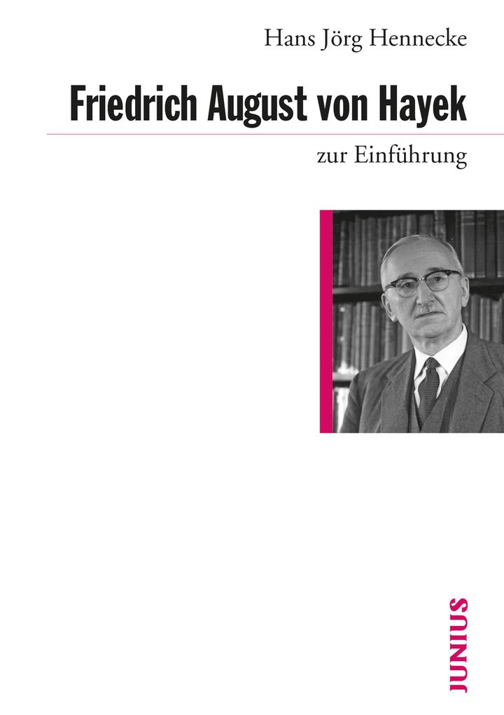 Produktbild: Friedrich August von Hayek zur Einführung | Hans Jörg Hennecke