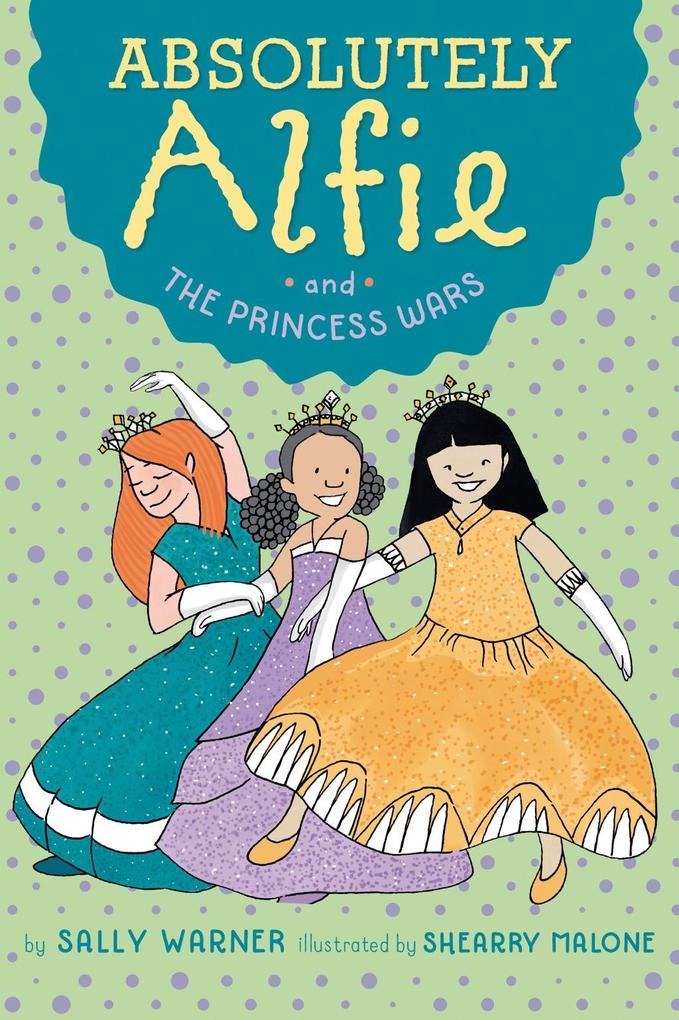 Produktbild: Absolutely Alfie and The Princess Wars | Sally Warner