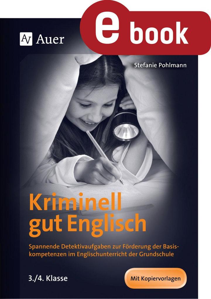 Produktbild: Kriminell gut Englisch, Klasse 3/4 | Stefanie Pohlmann