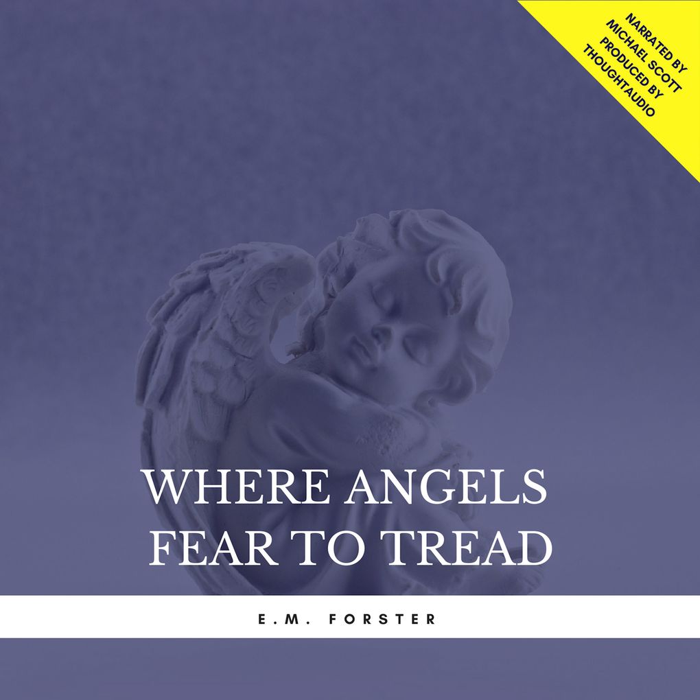 Produktbild: Where Angels Fear to Tread | E.M. Forster