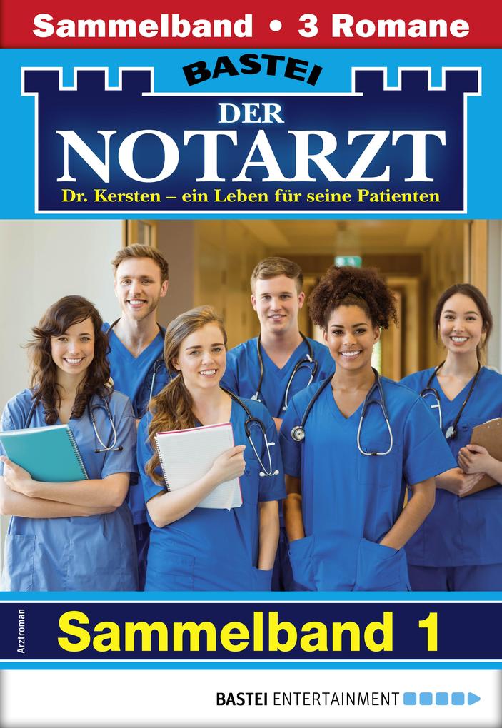 Produktbild: Der Notarzt Sammelband 1 - Arztroman | Karin Graf