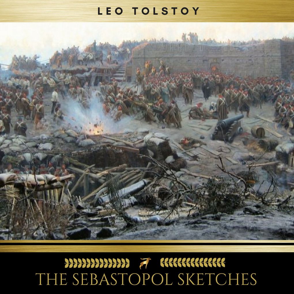 Produktbild: The Sebastopol Sketches | Leo Tolstoy