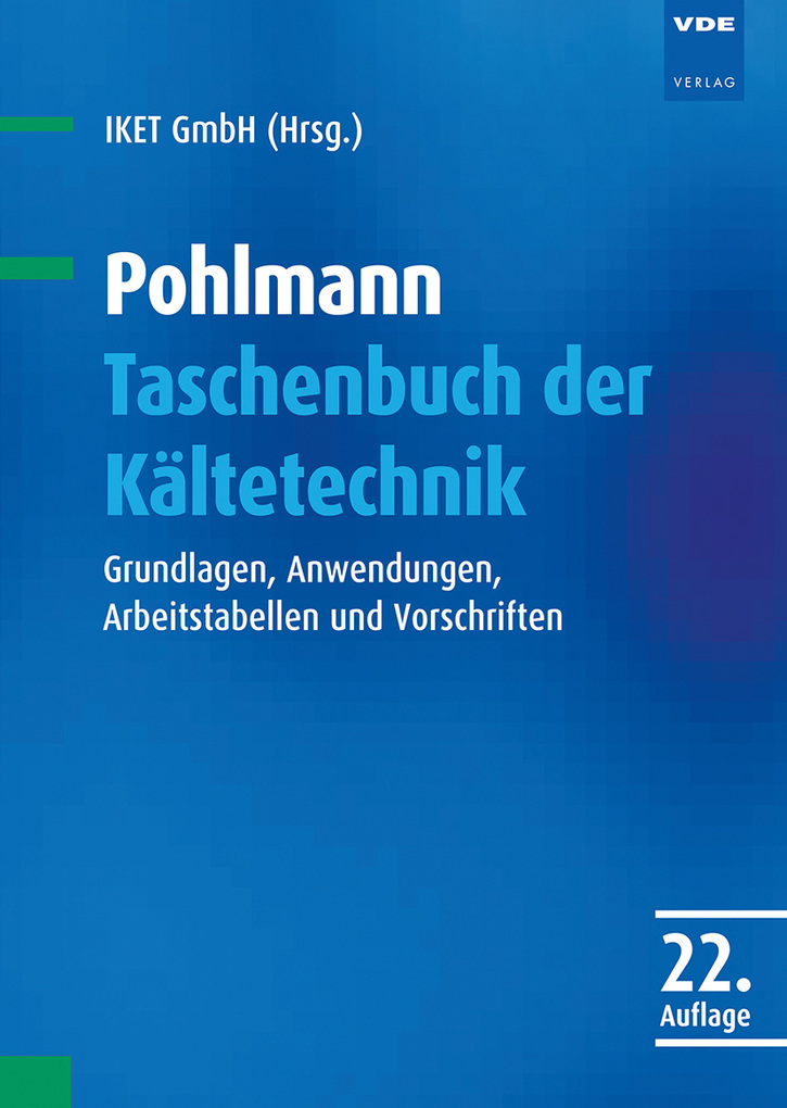Weitere Ansicht: Pohlmann Taschenbuch der Kältetechnik
