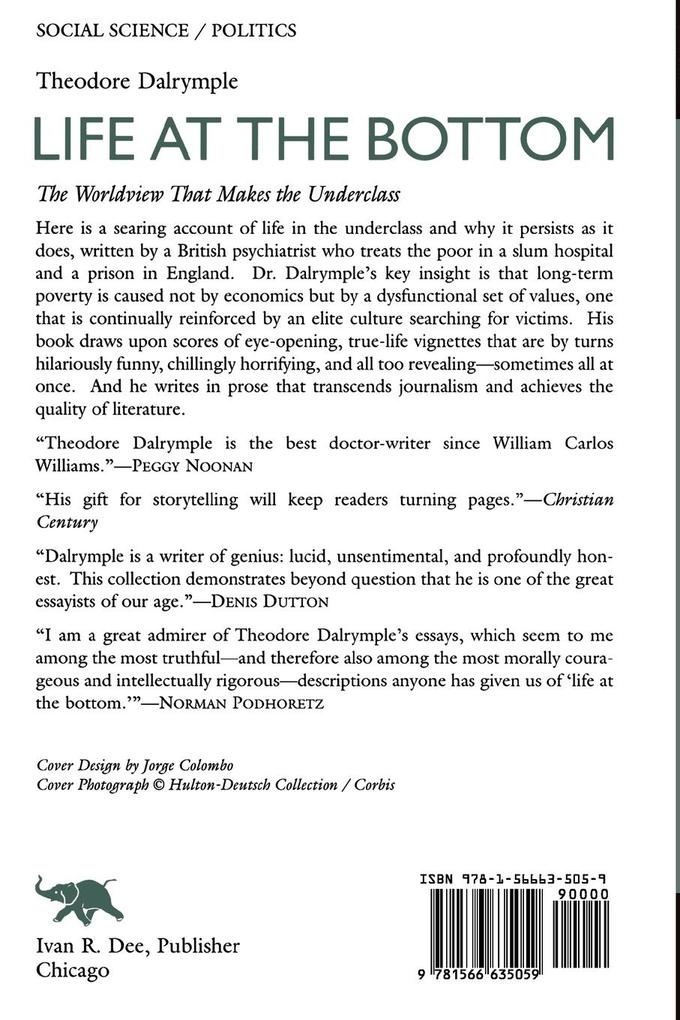 Weitere Ansicht: Life at the Bottom | Theodore Dalrymple