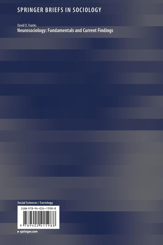 Weitere Ansicht: Neurosociology: Fundamentals and Current Findings | David D. Franks