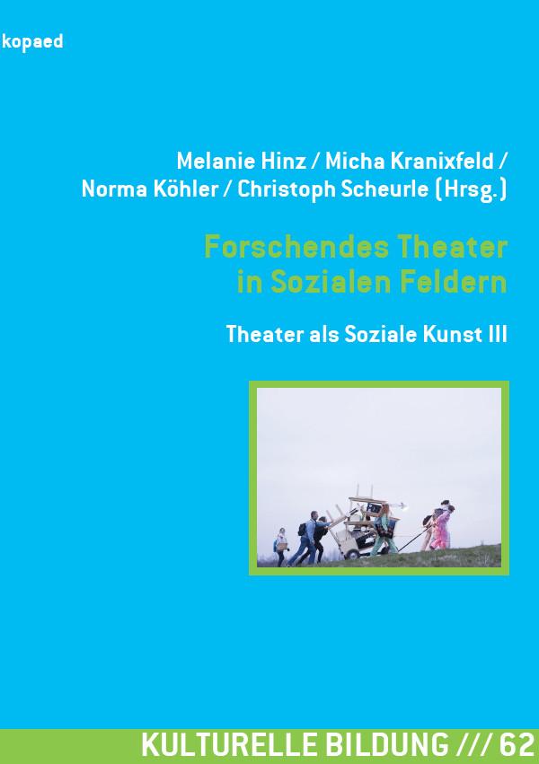 Produktbild: Forschendes Theater in Sozialen Feldern