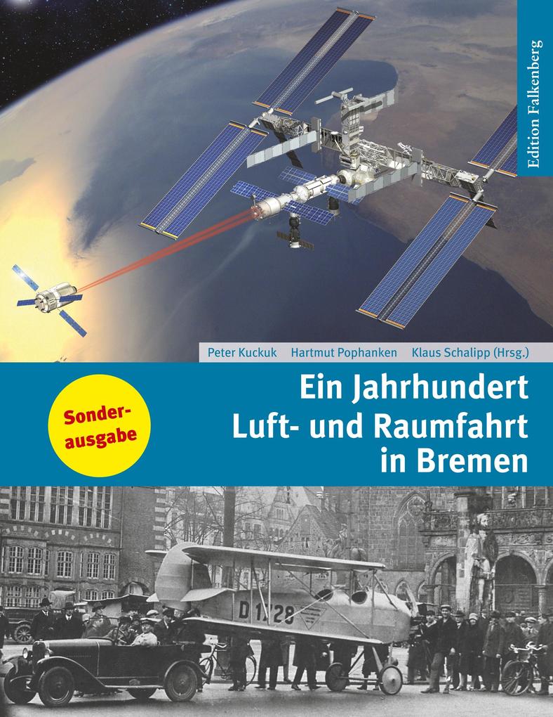 Produktbild: Ein Jahrhundert Luft- und Raumfahrt in Bremen
