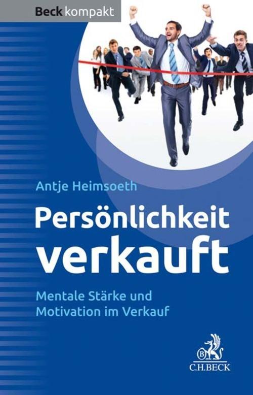 Produktbild: Persönlichkeit verkauft | Antje Heimsoeth