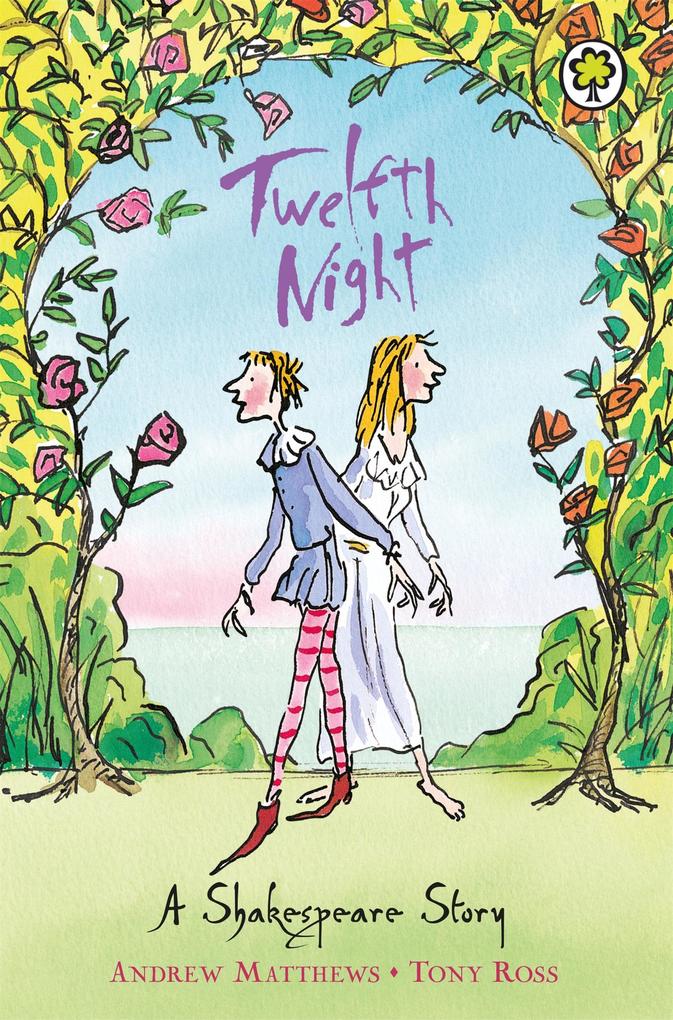 Produktbild: A Shakespeare Story: Twelfth Night | Andrew Matthews
