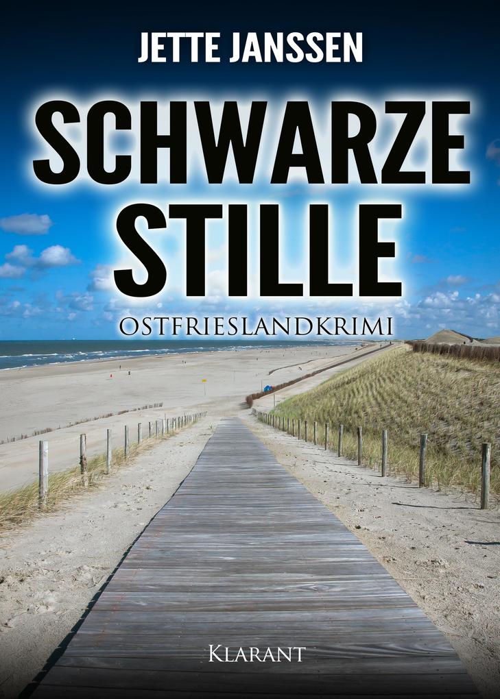 Produktbild: Schwarze Stille. Ostfrieslandkrimi | Jette Janssen