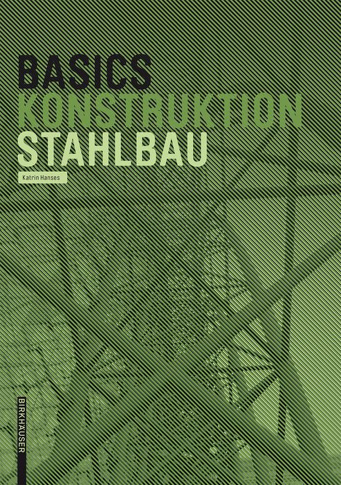 Produktbild: Basics Stahlbau | Katrin Hanses