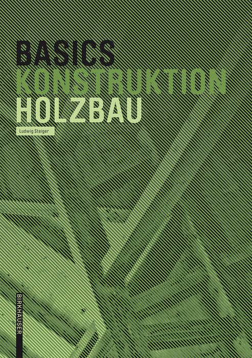 Produktbild: Basics Holzbau | Ludwig Steiger