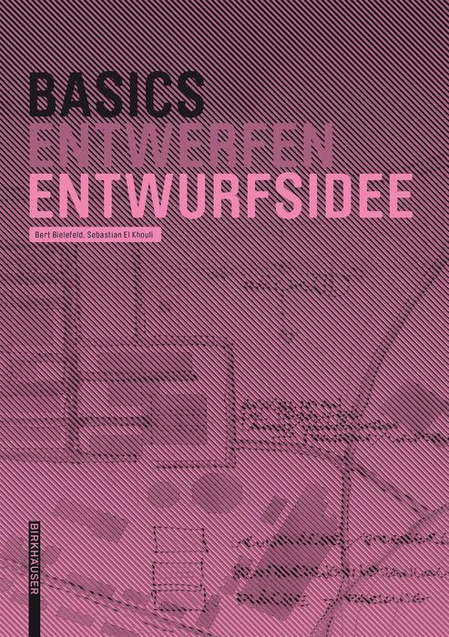 Produktbild: Basics Entwurfsidee | Bert Bielefeld, Sebastian El Khouli