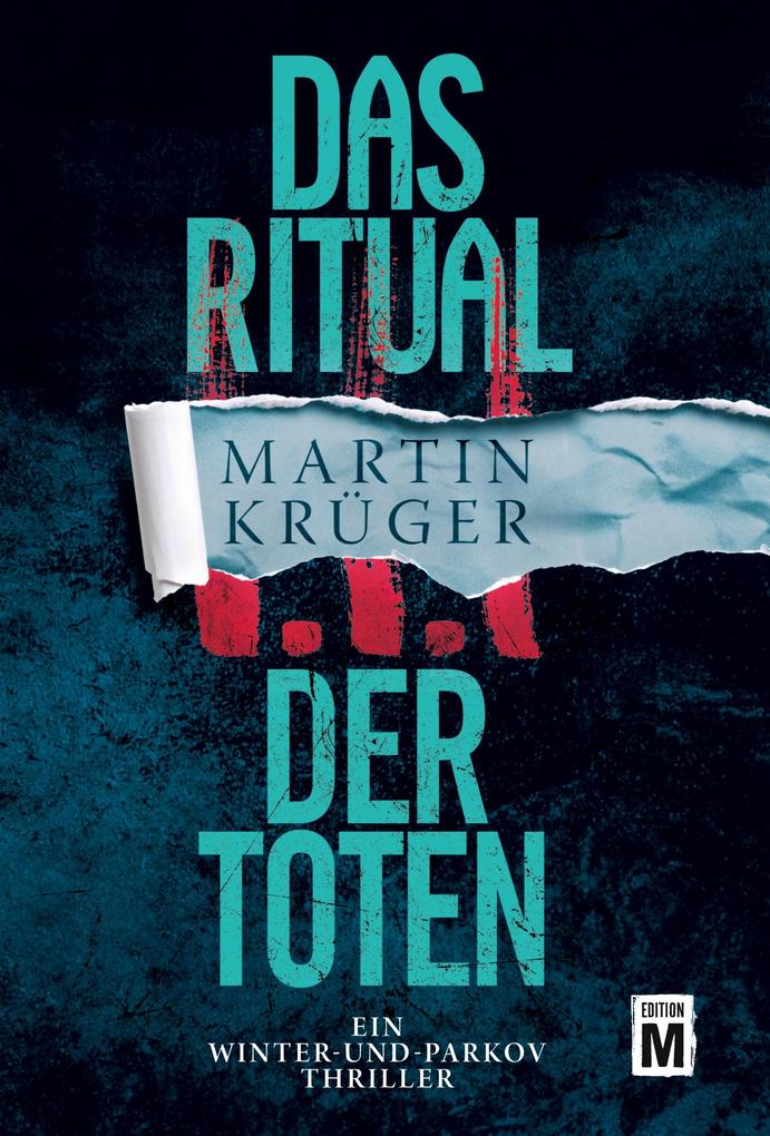 Produktbild: Das Ritual der Toten | Martin Krüger