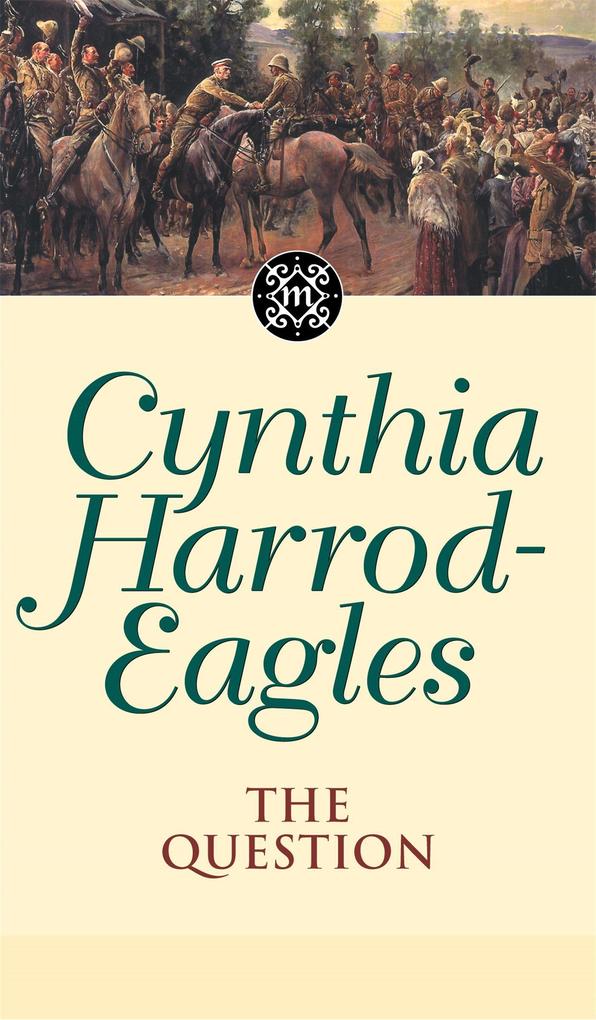 Produktbild: The Question | Cynthia Harrod-Eagles