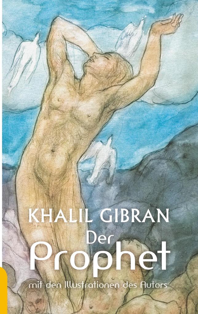 Produktbild: Der Prophet | Khalil Gibran, Kahlil Gibran