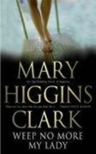Produktbild: Weep No More My Lady | Mary Higgins Clark