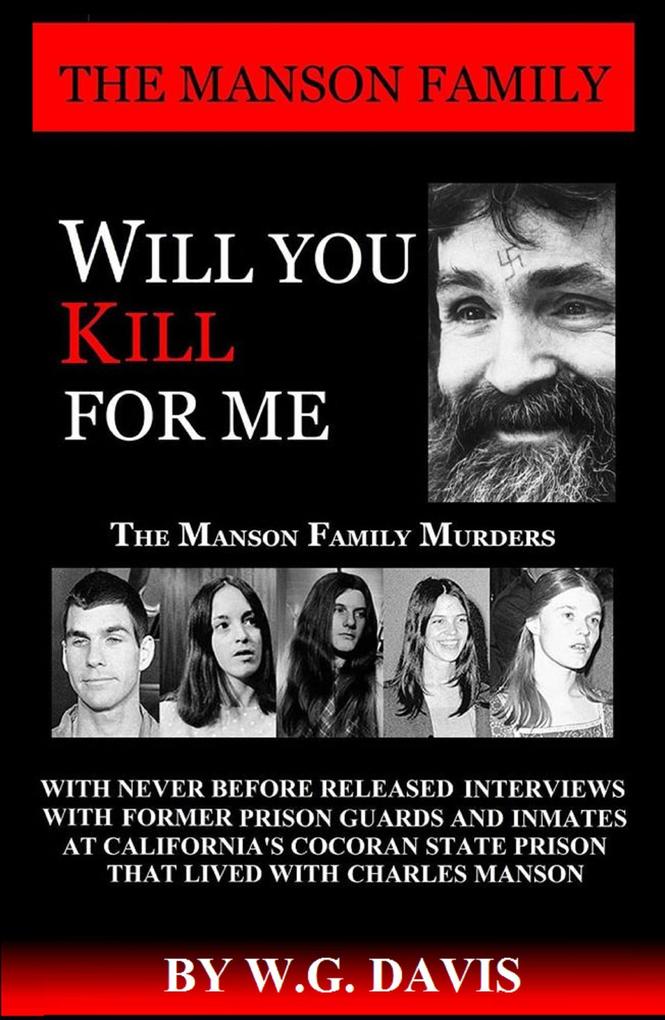 Produktbild: Will You Kill For Me | W. G. Davis