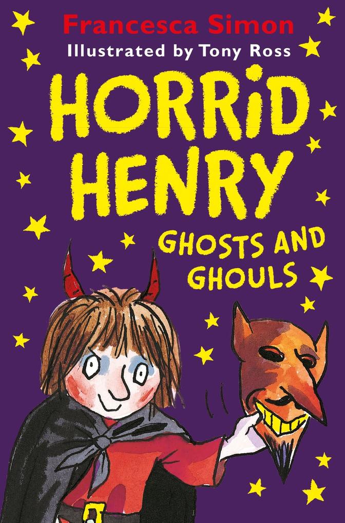 Produktbild: Horrid Henry Ghosts and Ghouls | Francesca Simon