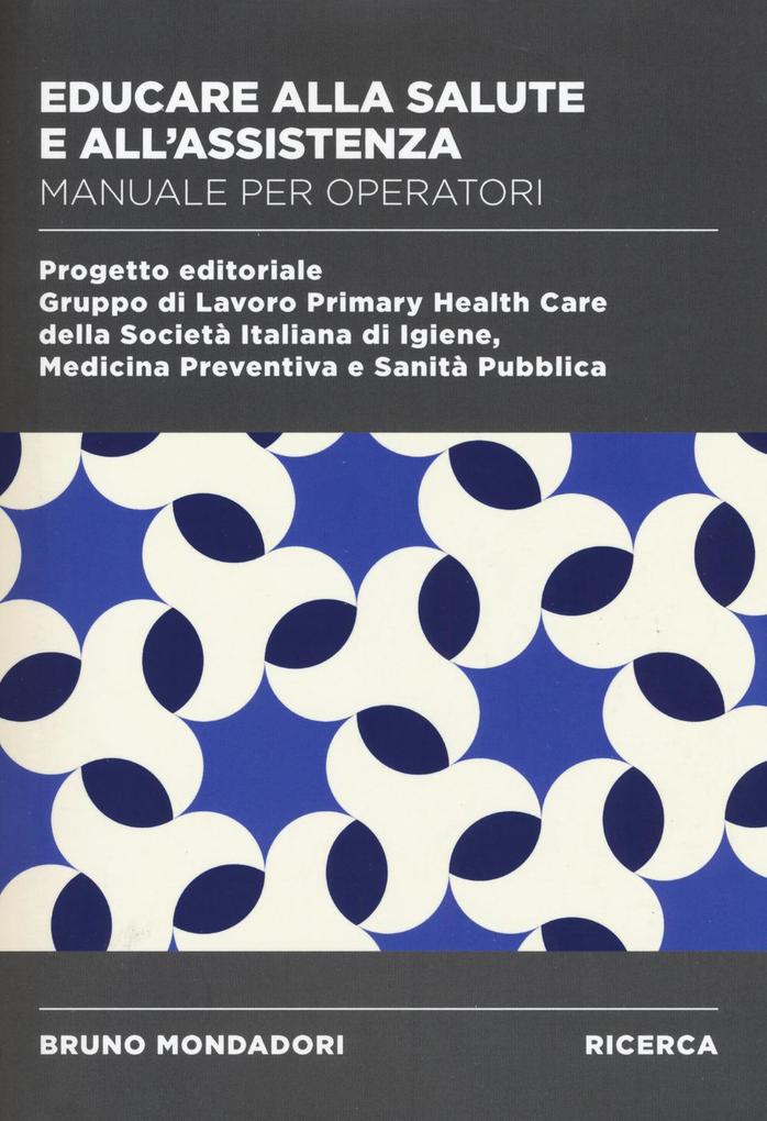 Produktbild: Educare alla salute e all'assistenza. Manuale operatori