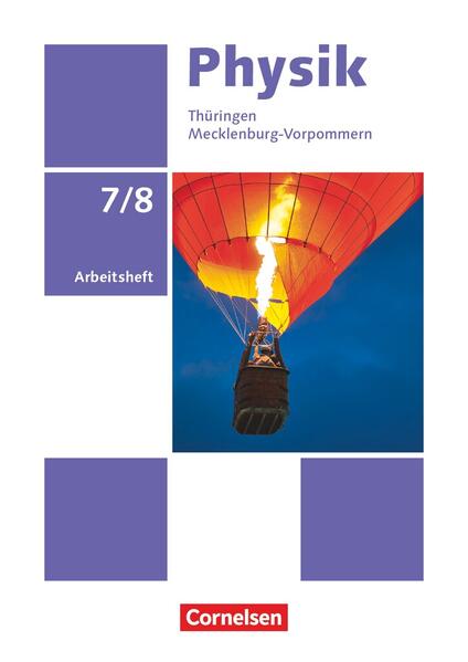 Produktbild: Physik 7./8. Schuljahr Ausgabe A - Arbeitsheft | Dietmar Karau, Thorid Rabe