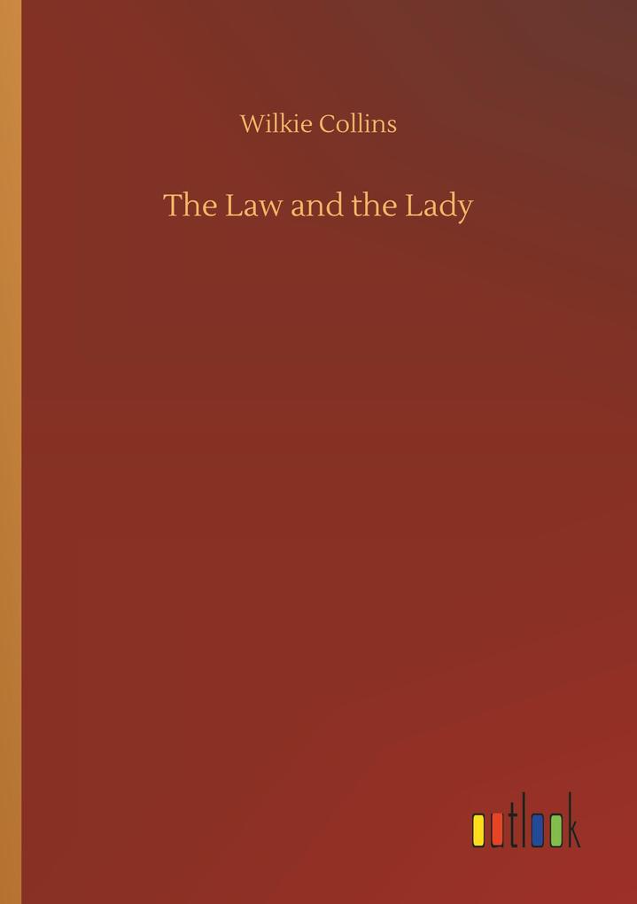 Produktbild: The Law and the Lady | Wilkie Collins