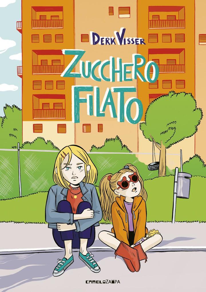 Produktbild: Zucchero filato. Ediz. ad alta leggibilità | Derk Visser