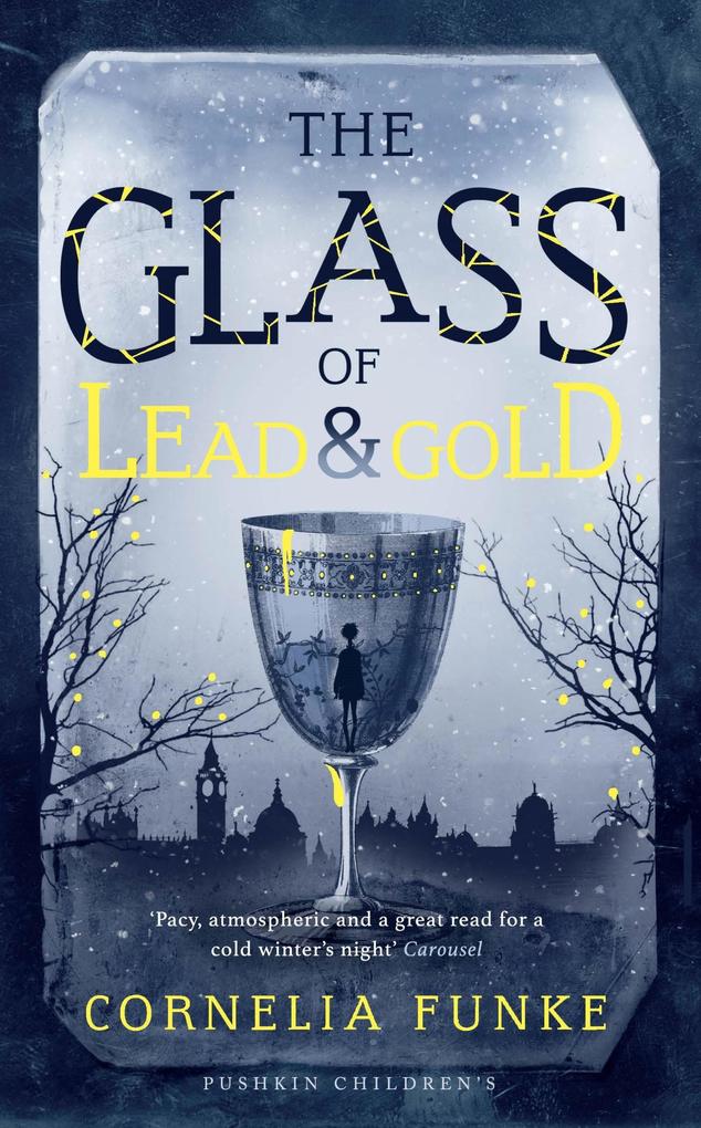 Produktbild: The Glass of Lead and Gold | Cornelia Funke