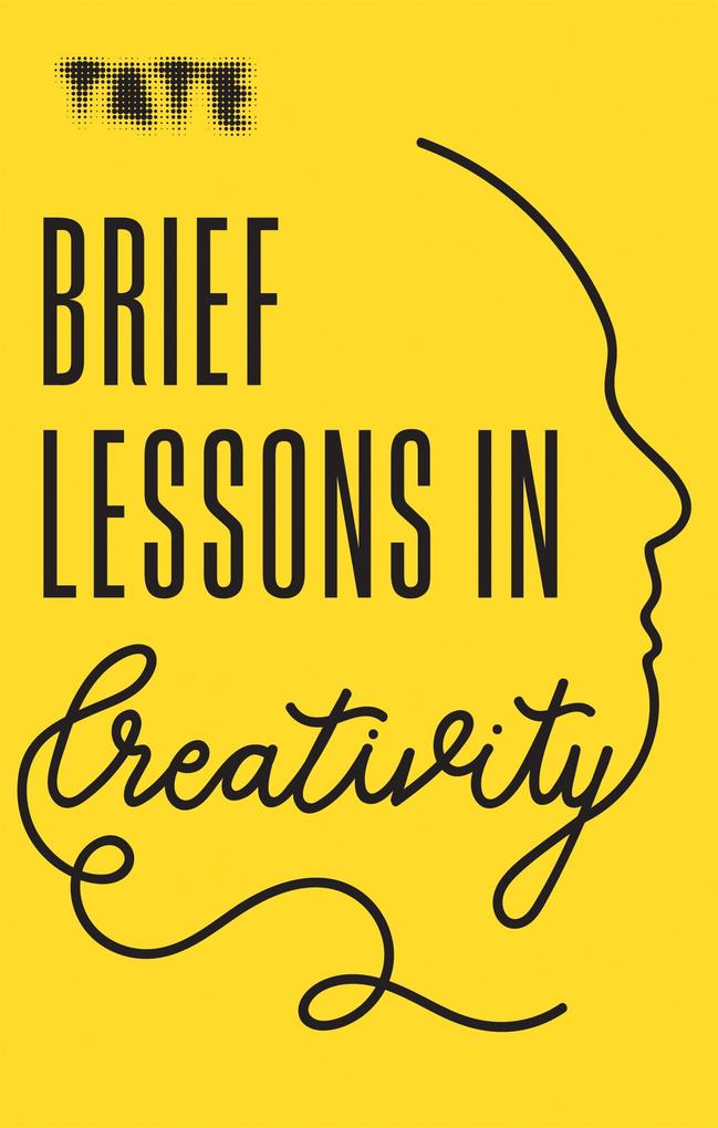 Produktbild: Tate: Brief Lessons in Creativity | Frances Ambler