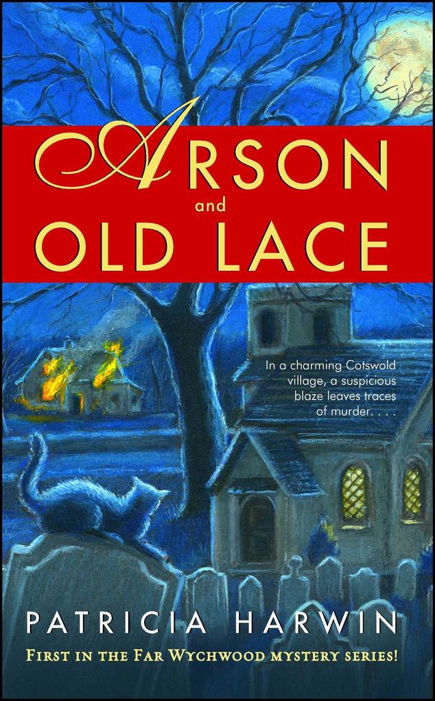Produktbild: Arson and Old Lace | Patricia Harwin