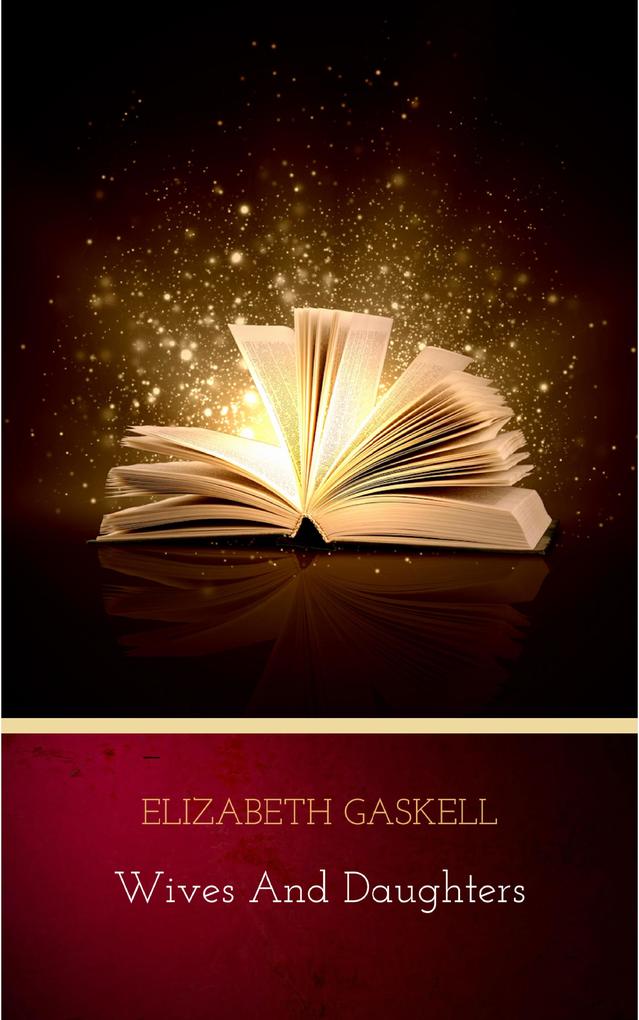 Produktbild: Wives and Daughters | Elizabeth Gaskell
