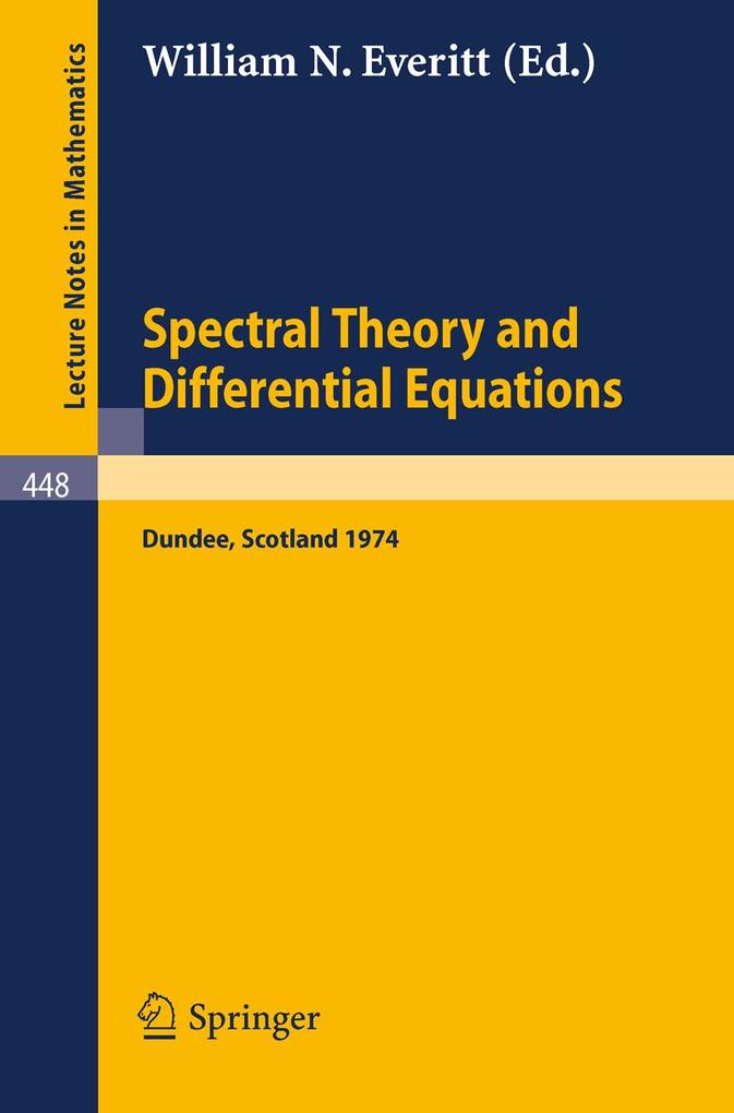 Spectral Theory and Differential Equations als eBook pdf