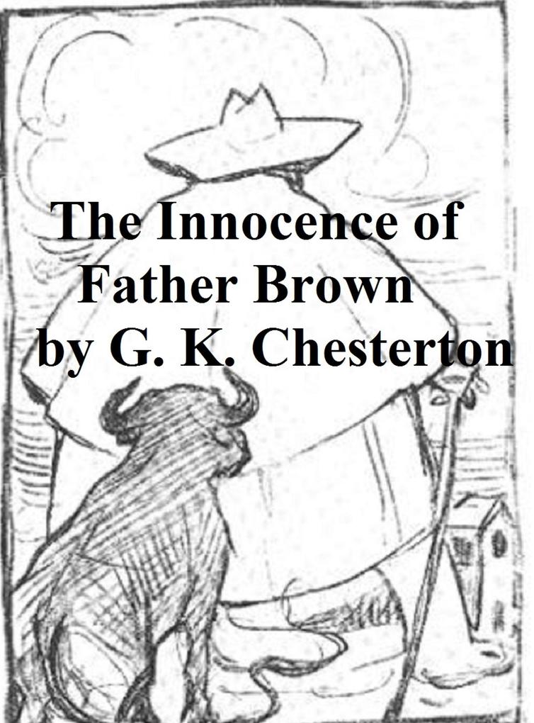 Produktbild: The Innocence of Father Brown | G. K. Chesterton