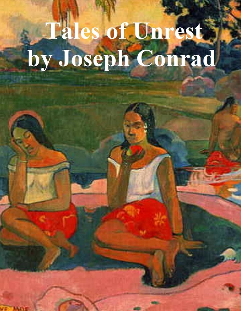 Produktbild: Tales of Unrest | Joseph Conrad