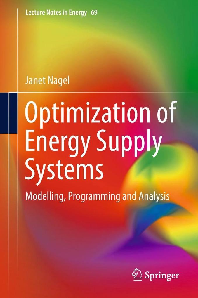 Produktbild: Optimization of Energy Supply Systems | Janet Nagel