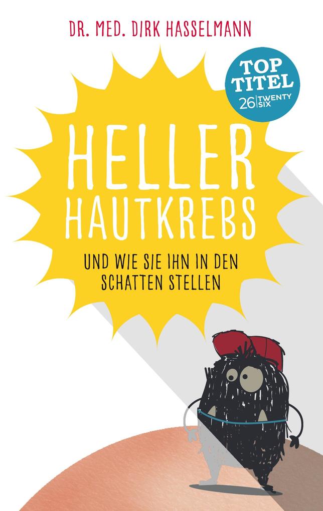 Produktbild: Heller Hautkrebs | Dirk Hasselmann