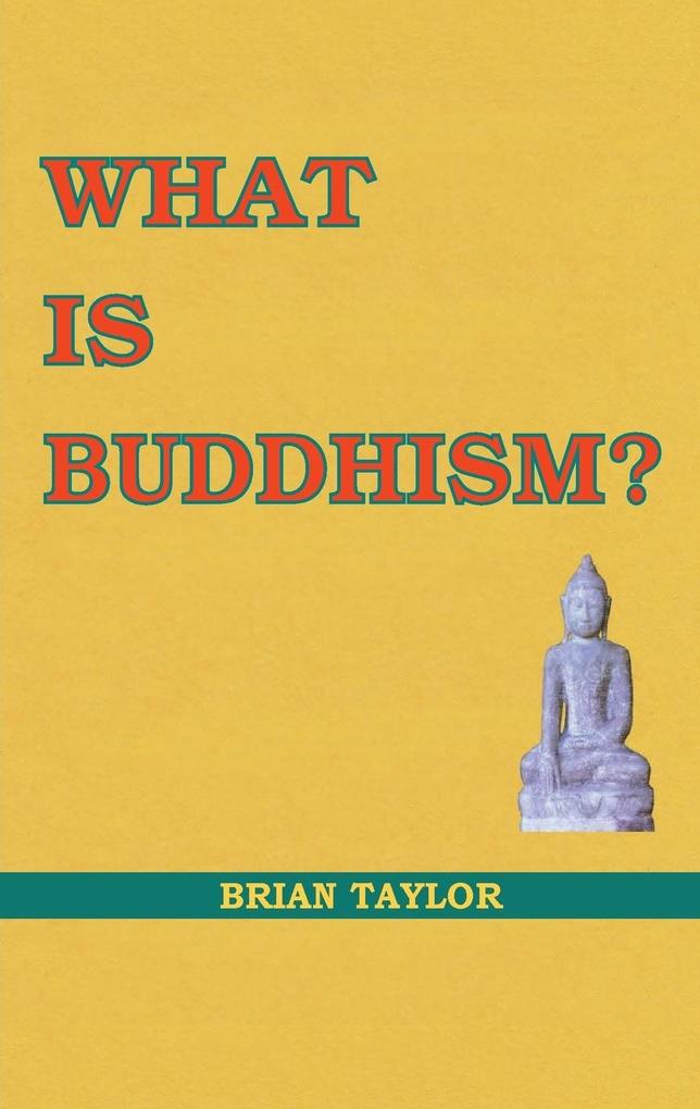 What is Buddhism? als Taschenbuch