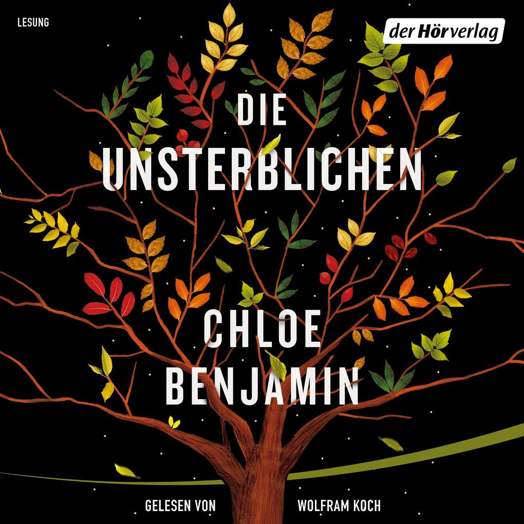 Produktbild: Die Unsterblichen | Chloe Benjamin